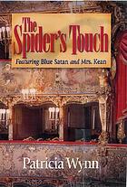 The spider's touch