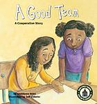 A good team : a cooperation story