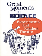 Great moments in science : experiments and readers theatre