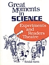 Great moments in science : experiments and readers... von Kendall F Haven
