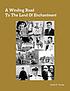 A winding road to the land of enchantment by  Gerald W Thomas 