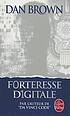 Forteresse digitale 著者： Dan Brown