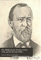 The Philharmonic Society of New York and its seventy-fifth anniversary; a retrospect.