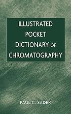 Illustrated pocket dictionary of chromatography