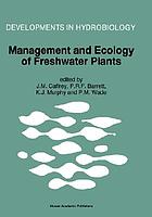 Management and ecology of freshwater plants : proceedings of the 9th International Symposium on Aquatic Weeds, European Weed Research Society