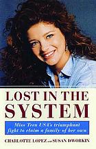 Lost in the system