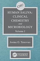 Human saliva : clinical chemistry and microbiology