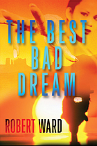 The best bad dream