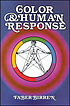 Color & human response : aspects of light and... by Faber Birren