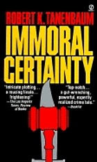 Immoral certainty