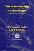 Yarn texturing technology by  J  W  S Hearle 