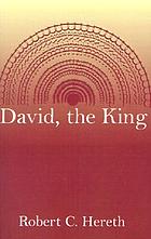 David, the king