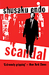Scandal por Shūsaku Endō