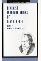 Feminist interpretations of G.W.F. Hegel