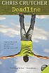 Deadline von Chris Crutcher