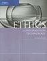 Ethics in information technology by  George Walter Reynolds 