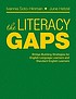 The literacy gaps : bridge-building strategies... 著者：  Ivannia Soto-Hinman 