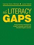 The literacy gaps : bridge-building strategies... by  Ivannia Soto 