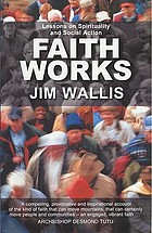 Faith works : lessons on spirituality and social action