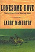 Lonesome dove : a novel door Larry McMurtry
