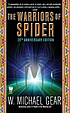 The warriors of spider 著者： W  Michael Gear