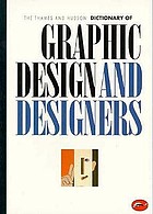 The Thames and Hudson encyclopaedia of graphic design and designers