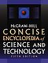 McGraw-Hill concise encyclopedia of science &... 