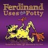 Ferdinand uses the potty 著者：  Jason Tucker 