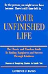 Your unfinished life ... by  Lawrence J Danks 