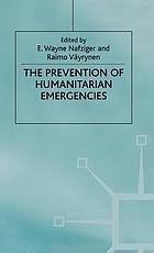 The prevention of humanitarian emergencies