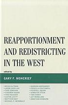 Reapportionment and redistricting in the West