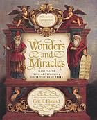 Wonders and miracles : a Passover companion : illustrated with art spanning three thousand years