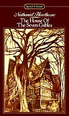 The house of the seven gables : a romance