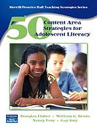 50 content area strategies for adolescent literacy
