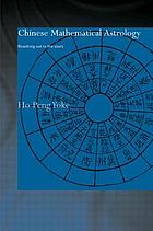 Chinese mathematical astrology : reaching out to the stars