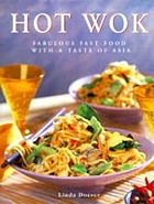 Hot Wok : fabulous fast food with a taste of Asia