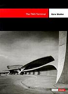 The TWA Terminal