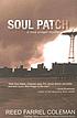 Soul patch : a Moe Prager mystery 著者：  Reed Farrel Coleman 
