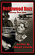 Hollywood buzz by  Margit Liesche 