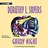 Gaudy night : a Lord Peter Wimsey & Harriet Vane... door Dorothy L Sayers