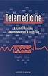 Telemedicine : a Guide to Assessing Telecommunications... by Institute of Medicine Staff