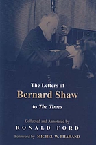The letters of Bernard Shaw to The times, 1898-1950