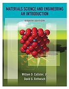 Materials science and engineering : an introduction