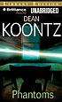 Phantoms de Dean R Koontz