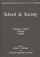 School & society : learning content through culture
