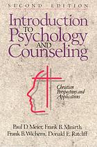 Introduction to psychology and counseling: Christian perspectives and applications