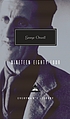 Nineteen eighty-four by George Orwell