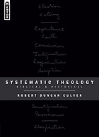 Systematic theology : Biblical and historical