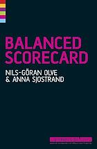 The balanced scorecard