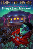 Spider Kane and the mystery at Jumbo Nightcrawler's